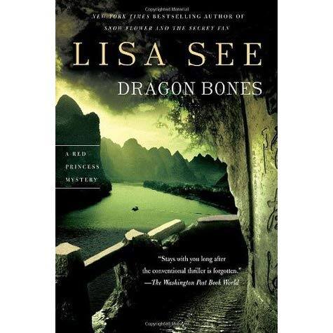 book cover: Dragon Bones by Lisa See