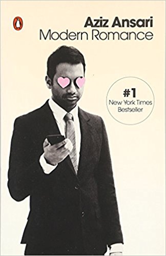 book cover: Modern Romance by Aziz Ansari with Eric Klinenberg