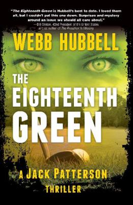 book cover: The Eighteenth Green by Webb Hubbell