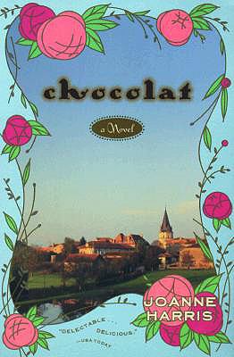 book cover: Chocolat by Joanne Harris