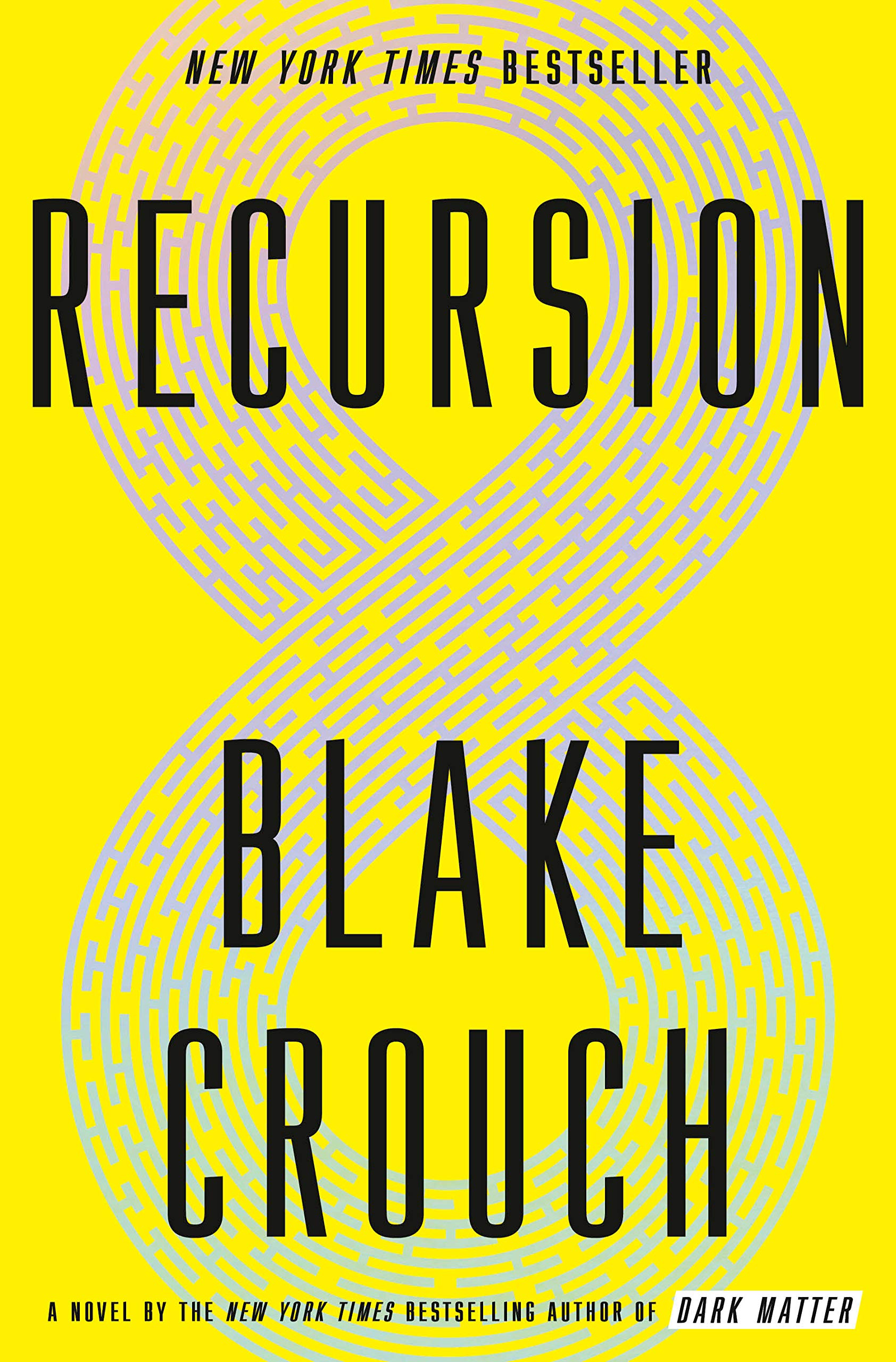 book cover: Recursion by Blake Crouch