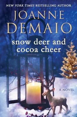 book cover: Snow Deer and Cocoa Cheer by Joanne Demaio