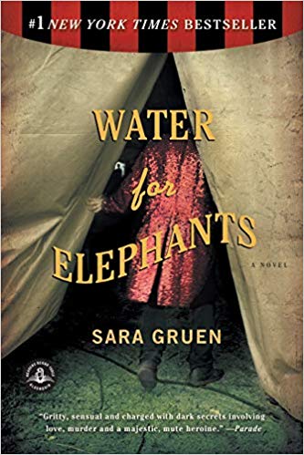 book cover: Water for Elephants by Sara Gruen