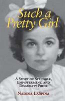 book cover: Such a Pretty Girl by Nadina LaSpina