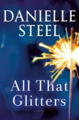 book cover: All That Glitters by Danielle Steel