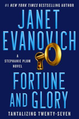 book cover: Fortune and Glory by Janet Evanovich
