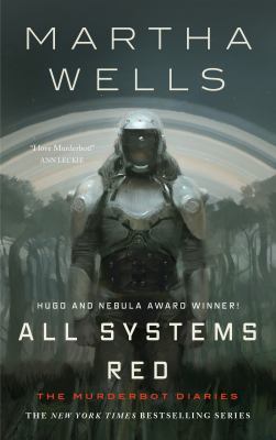 book cover: All Systems Red by Martha Wells